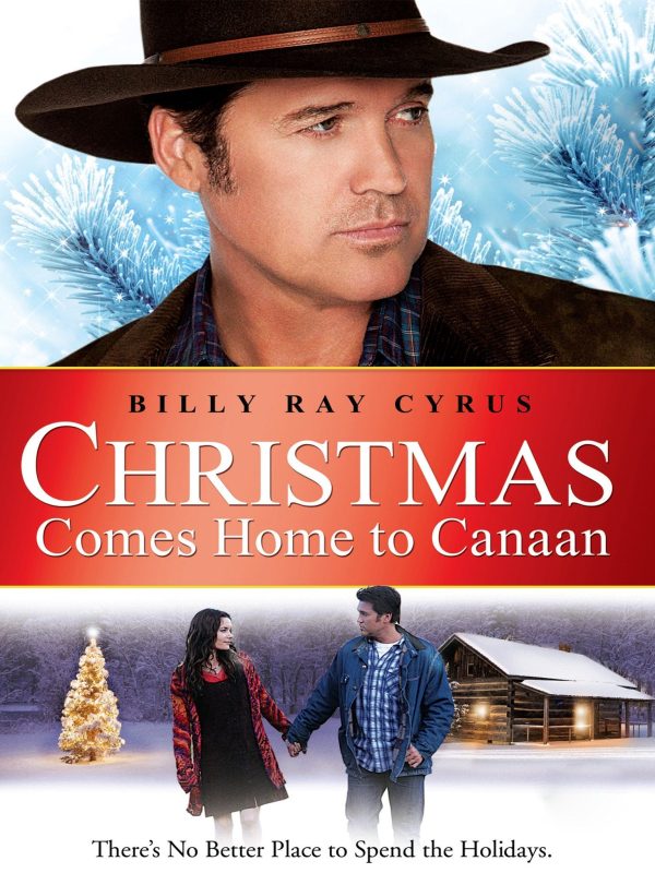 Christmas Comes To Canaan (2011) - Billy Ray Cyrus Online now