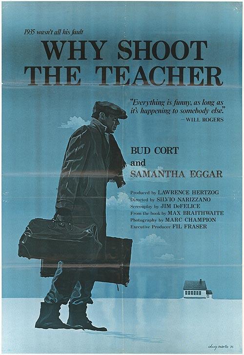 Why Shoot The Teacher ? (1977) - Bud Cort  DVD For Discount