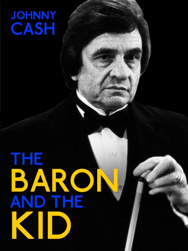 The Baron And The Kid (1984) - Johnny Cash  DVD Online Hot Sale