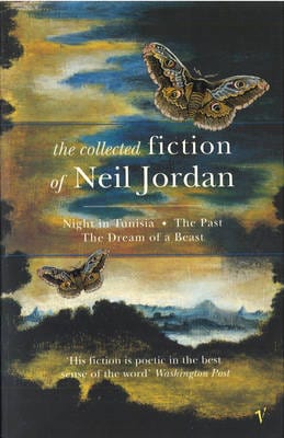 Neil Jordan: The Collected Fiction Of Neil Jordan [1997] paperback Discount