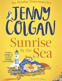 Sunrise by the Sea: An escapist, sun-filled summer read by the Sunday Times bestselling author Online Hot Sale